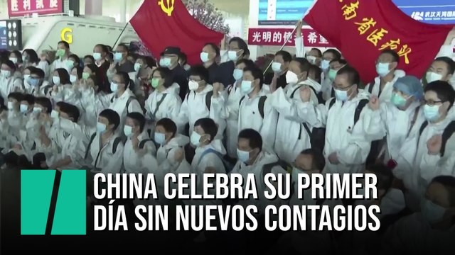China registra su primer día sin nuevos contagios locales por coronavirus
