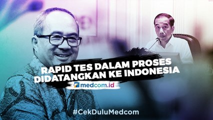 Alat  Rapid Test Masih Dalam Proses Didatangkan ke Indonesia