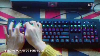 Strong Woman Do Bong Soon | Trailer | Watch now on iflix