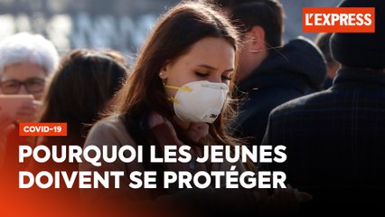 Covid-19 : pourquoi les jeunes doivent aussi se protéger