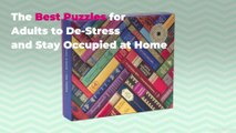 The 10 Best Puzzles for Adults to De-Stress and Stay Occupied at Home