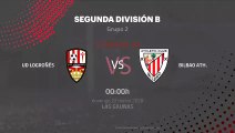 Previa partido entre UD Logroñés y Bilbao Ath. Jornada 30 Segunda División B
