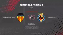 Previa partido entre Valencia Mestalla y Villarreal B Jornada 30 Segunda División B