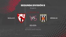 Previa partido entre Sevilla At. y Mérida AD Jornada 30 Segunda División B