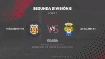Previa partido entre Peña Deportiva y Las Palmas At. Jornada 30 Segunda División B
