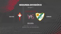 Previa partido entre Celta B y Coruxo Jornada 30 Segunda División B