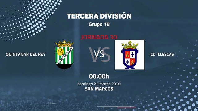 Previa partido entre Quintanar del Rey y CD Illescas Jornada 30 Tercera División