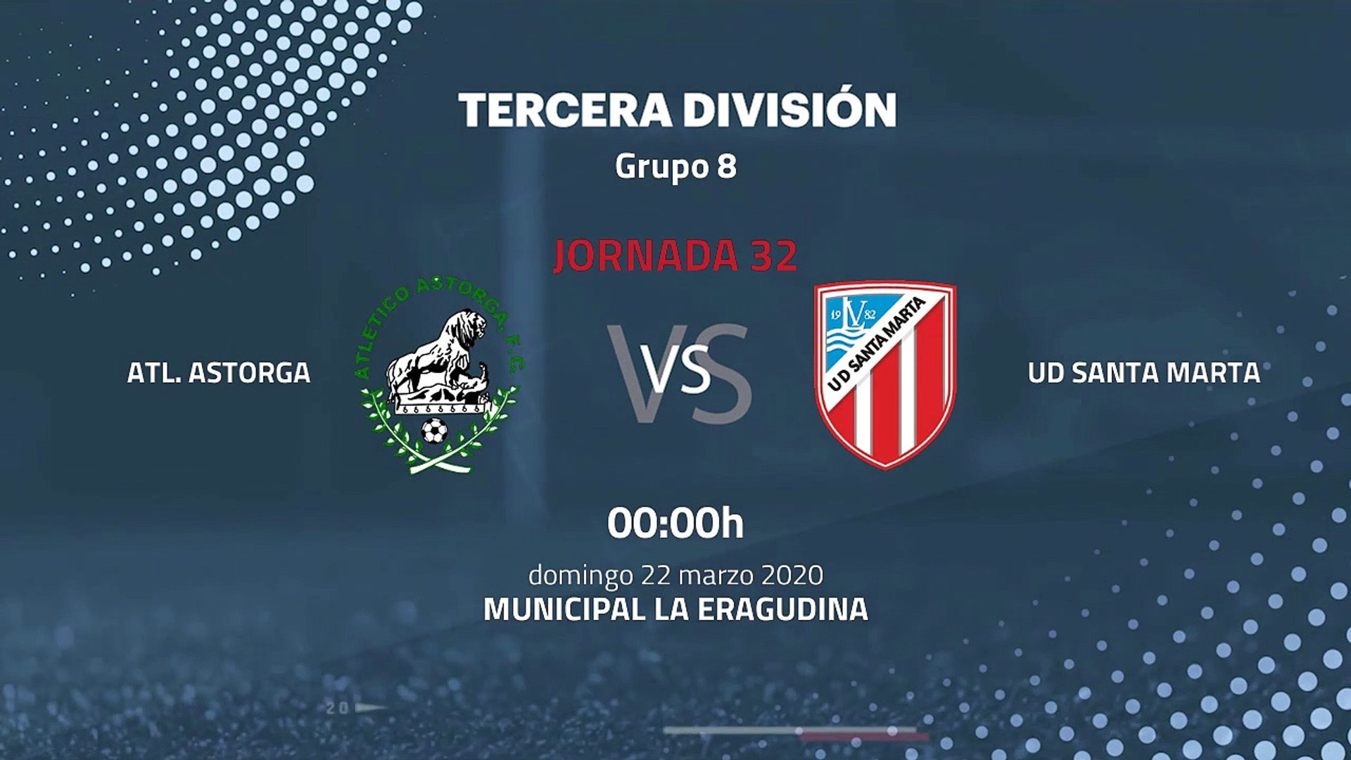 Previa partido entre Atl. Astorga y UD Santa Marta Jornada 32 Tercera  División - Vídeo Dailymotion