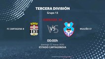 Previa partido entre FC Cartagena B y Muleño CF Jornada 30 Tercera División