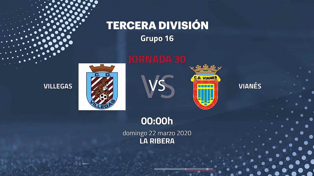Previa partido entre Villegas y Vianés Jornada 30 Tercera División