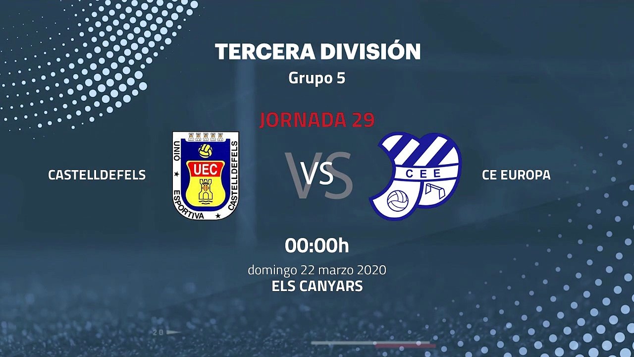 Previa partido entre Castelldefels y CE Europa Jornada 29 Tercera División