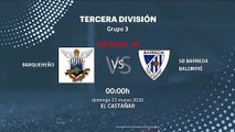 Previa partido entre Barquereño y SD Barreda Balompié Jornada 30 Tercera División