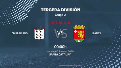 Previa partido entre CD Praviano y Llanes Jornada 30 Tercera División