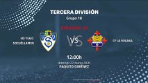 Previa partido entre UD Yugo Socuéllamos y CF La Solana Jornada 30 Tercera División
