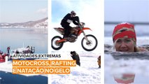 Atividades Extremas: Motocross, rafting e natação no gelo