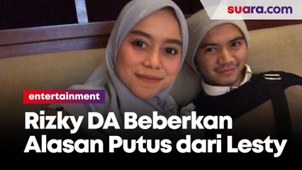 Rizky D' Academy Beberkan Alasan Putus Dari Lesty Kejora