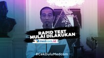 Joko Widodo: <i>Rapid Test</i> Covid-19 Sudah Dijalankan Mulai Hari Ini