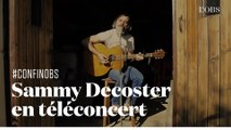 Téléconcert : Sammy Decoster joue 