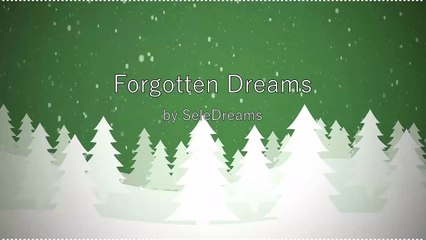 SeleDreams - Forgotten Dreams