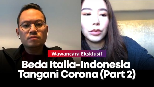 Wawancara Eksklusif: Beda Italia-Indonesia Tangani Corona (Part 2)