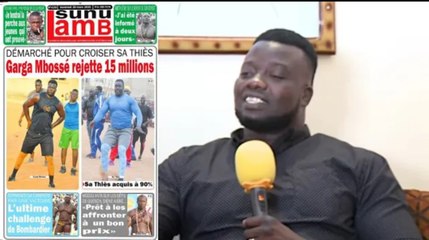 Démarché pour croiser Sa Thiès, Garga Mbossé rejette 15 millions... revue de presse Lutte TV