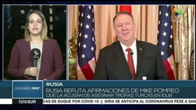 Rusia rechaza declaraciones de Pompeo sobre muerte de tropas turcas
