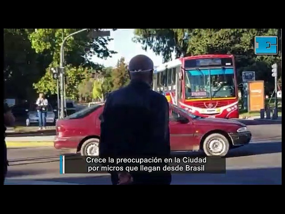 Crece la preocupación en la Ciudad por micros que llegan desde Brasil