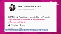 Tyler Cameron Jokes He 'Finally Got into' Hannah Brown's Pants in 'Flip the Switch' TikTok Video