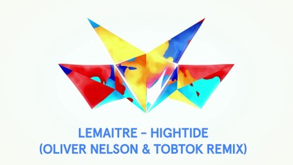 Lemaitre - High Tide