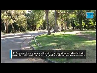 El panorama en el Bosque platense en el primer día de cuarentena nacional por la pandemia del coronavirus