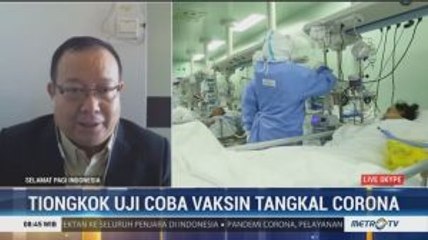 Tiongkok Uji Coba Vaksin Tangkal Virus Corona