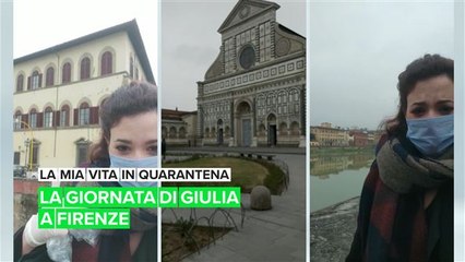 La mia vita in quarantena: Giulia, da Firenze