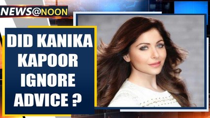 FIR says Kanika Kapoor ignored quarantine advice, singer contradicts | Oneindia News