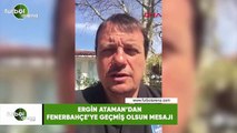 Ergin Ataman'dan Fenerbahçe'ye geçmiş olsun mesajı