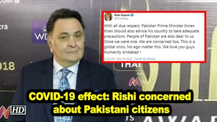 COVID-19 effect: Rishi Kapoor concerned about Pakistani citizens