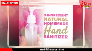 घर पर बनाएं 100% ओरिजिनल नेचुरल सैनिटाइजर | homemade sanitizer, hand sanitizer | india web news