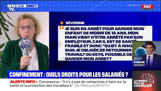 Je suis en arrêt pour garder mon enfant, dois-je retourner travailler si mon mari est arrêté à son tour ? Muriel Pénicaud répond à vos questions