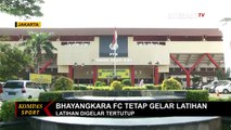 Liga 1 Ditunda, Bahayangkara FC Tetap Gelar Latihan