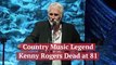 Kenny Rogers Has Died