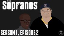 Zah Becomes A Paisan - Sopranos Episode 2 Recap