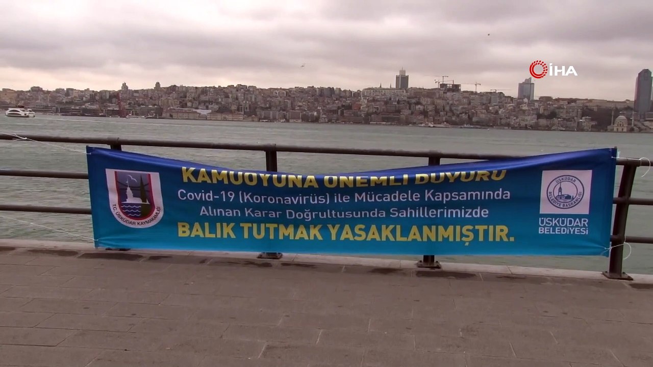 Üsküdar’da korona virüs ile mücadele kapsamında sahillerde balık tutmak yasaklandı