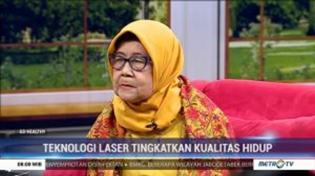 Teknologi Laser Tingkatkan Kualitas Hidup (1)