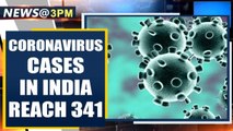 Coronavirus cases in India reach 341, with more deaths reported | Oneindia News