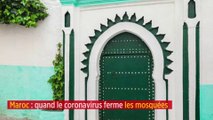 Maroc : quand le coronavirus ferme les mosquées