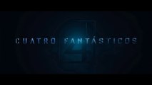 CUATRO FANTASTICOS (2015) Trailer - SPANISH