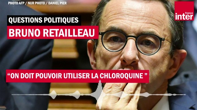 Bruno Retailleau, invité de Questions Politiques : On doit pouvoir utiliser la chloroquine