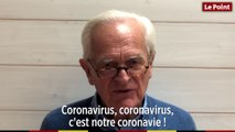 Philippe Labro - « Coronavirus, coronavirus, c'est notre coronavie ! »