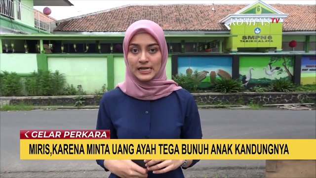 Kronologi Ayah Bunuh Anak Kandung Gara-Gara Minta Uang Study Tour