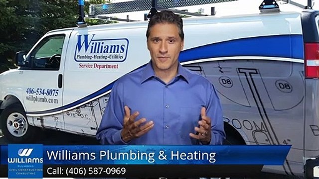 Williams Plumbing & Heating Bozeman Great 5 Star Review by Julie Fournier
