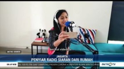 Begini Jadinya saat Siaran Radio dari Rumah